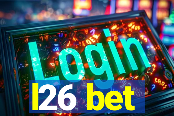 l26 bet